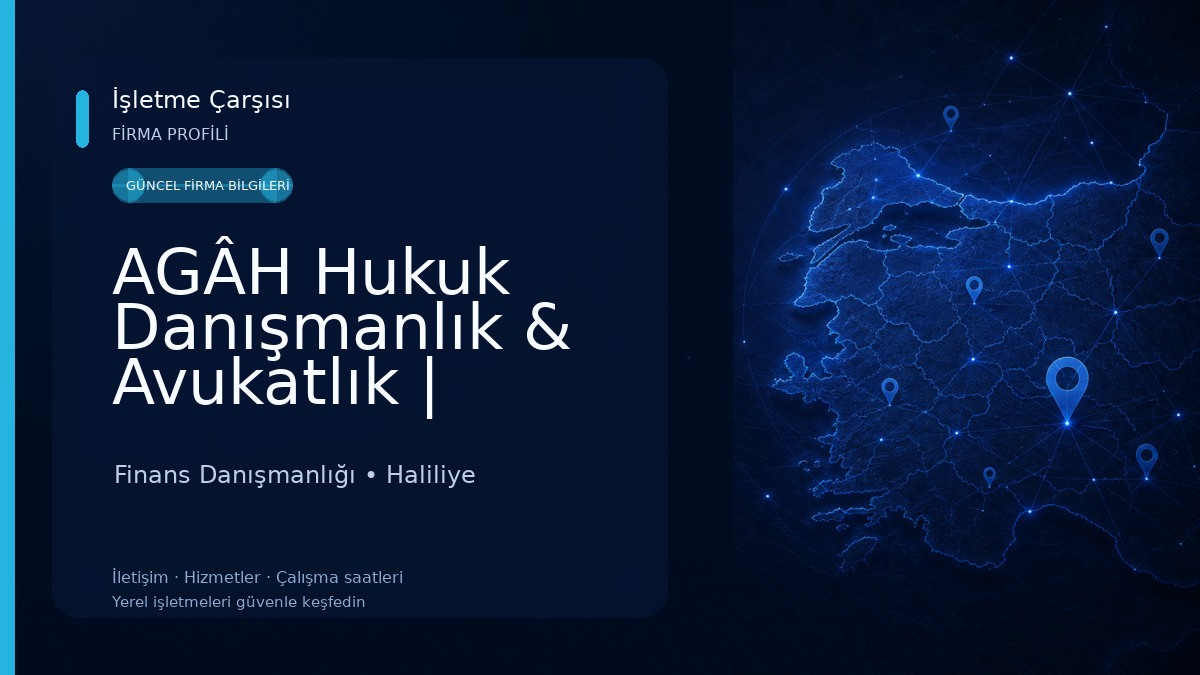 AGÂH Hukuk Danışmanlık & Avukatlık | Şanlıurfa Avukat | Şanlıurfa Boşanma , Ceza , İdare , İş Avukatı