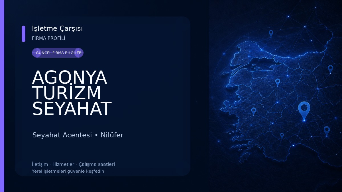AGONYA TURİZM SEYAHAT ACENTASI