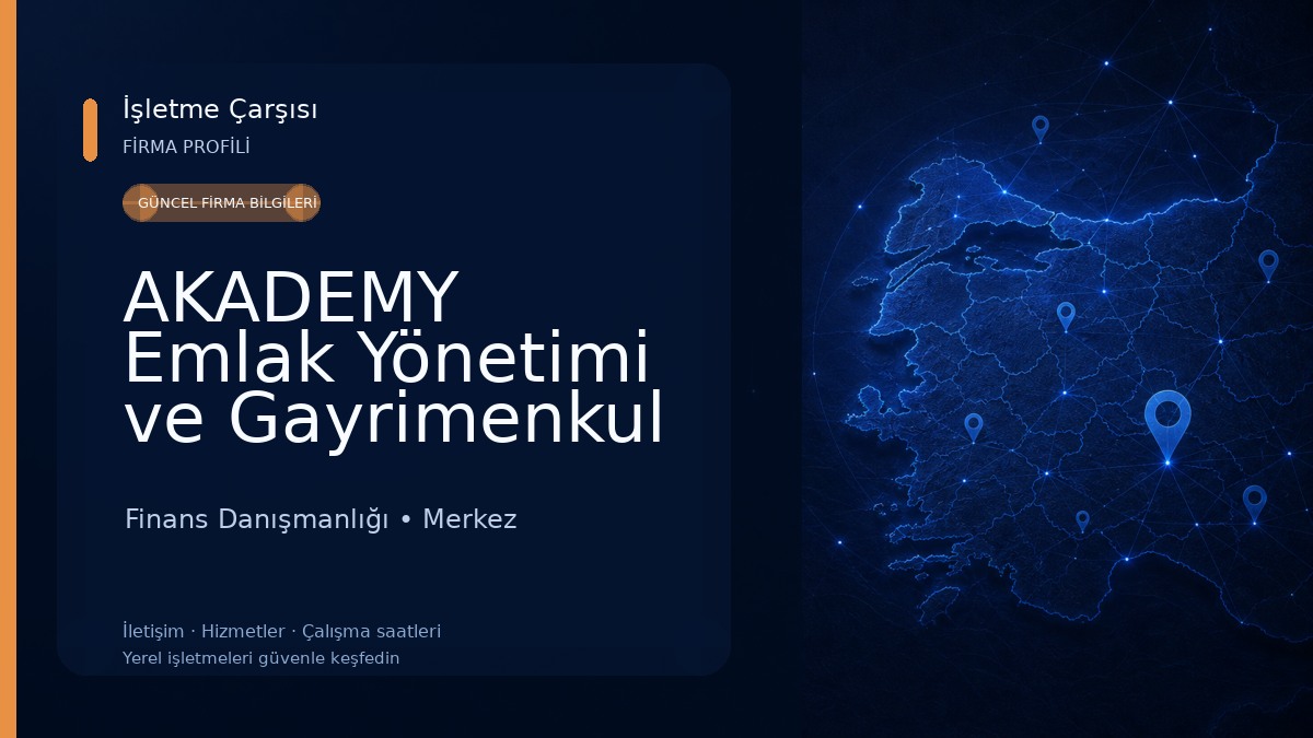 AKADEMY Emlak Yönetimi ve Gayrimenkul