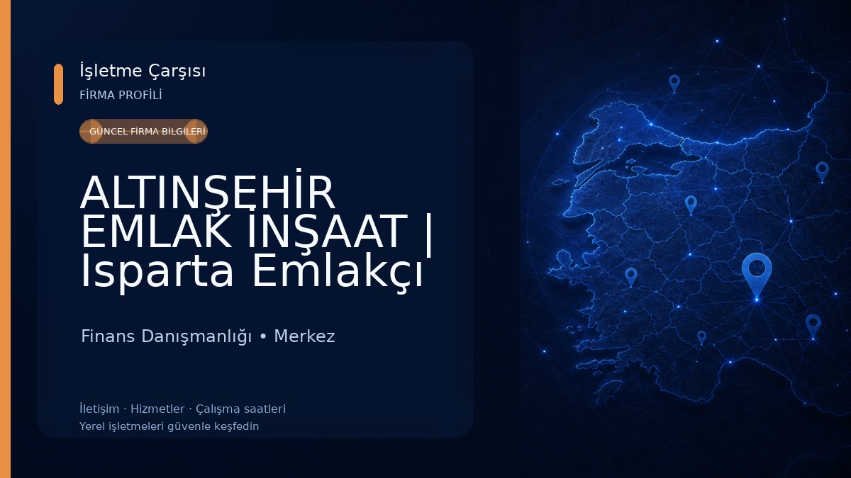 ALTINŞEHİR EMLAK İNŞAAT | Isparta Emlakçı