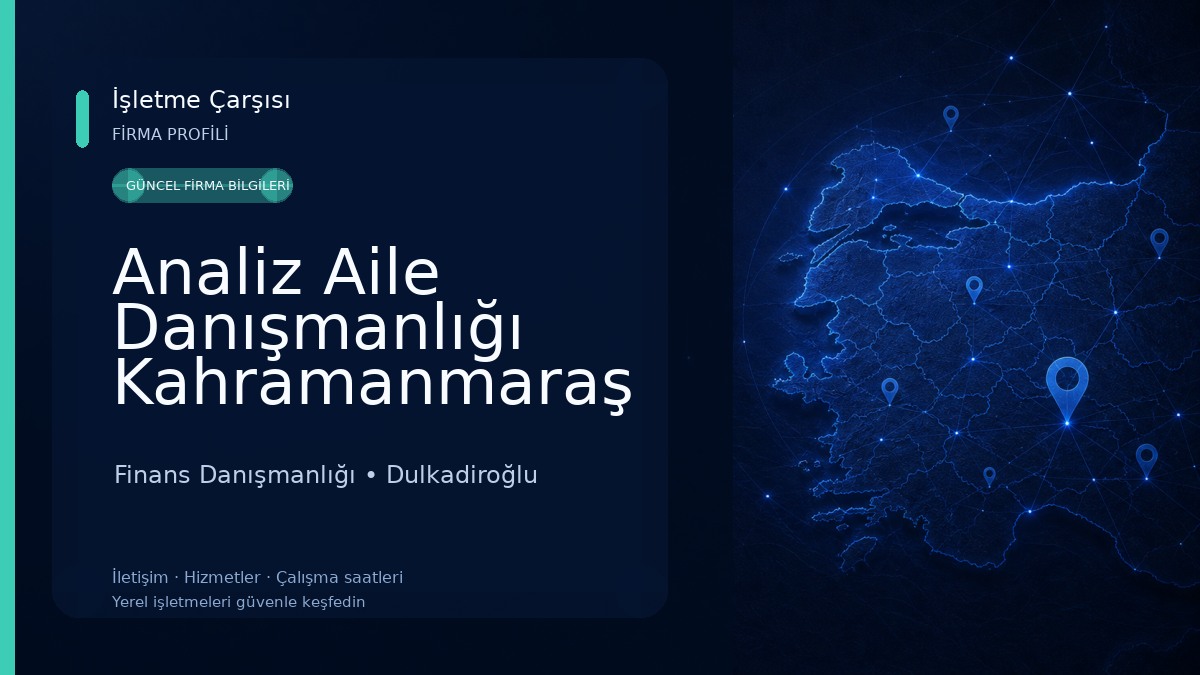 Analiz Aile Danışmanlığı Kahramanmaraş