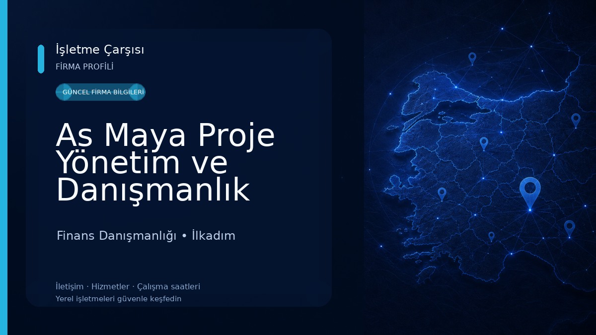 As Maya Proje Yönetim ve Danışmanlık