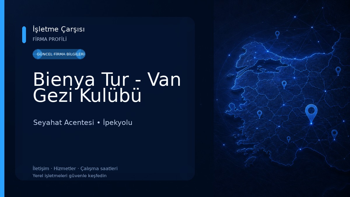 Bienya Tur - Van Gezi Kulübü