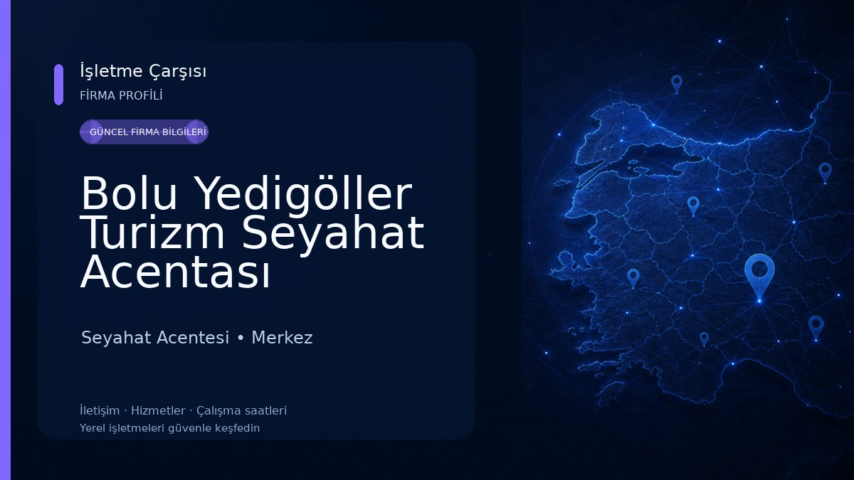 Bolu Yedigöller Turizm Seyahat Acentası