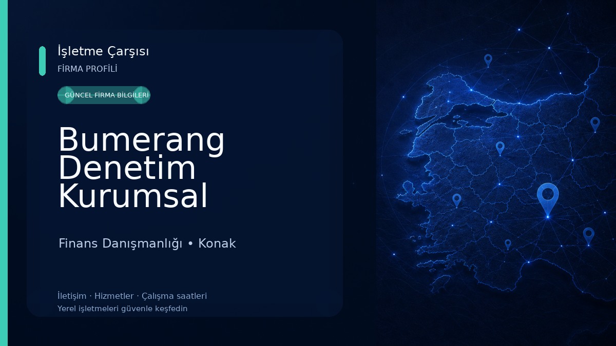 Bumerang Denetim Kurumsal Disiplin ve Yönetim Danışmanlığı