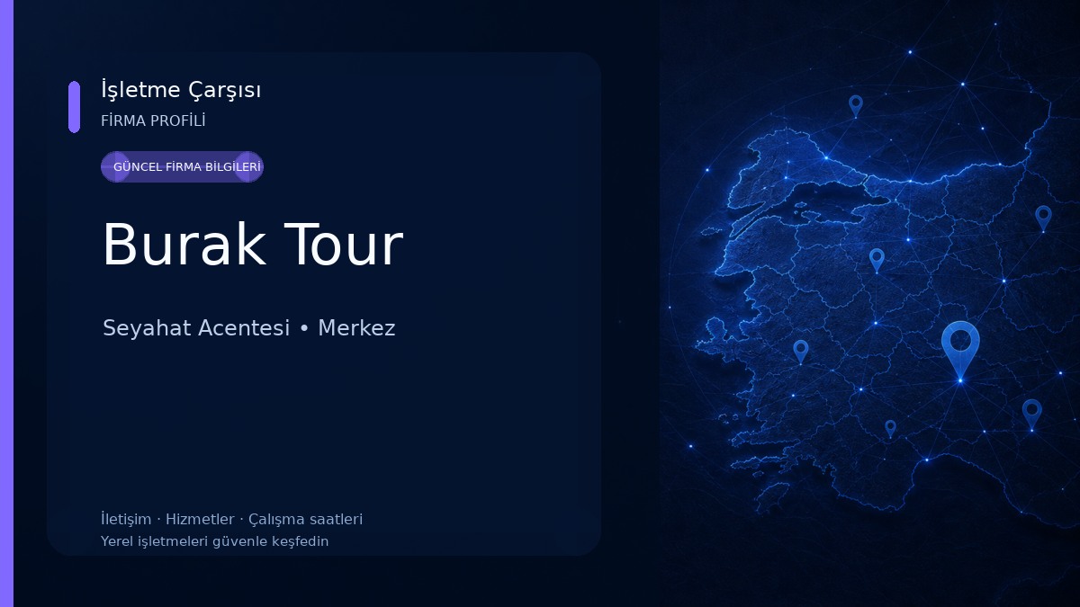 Burak Tour