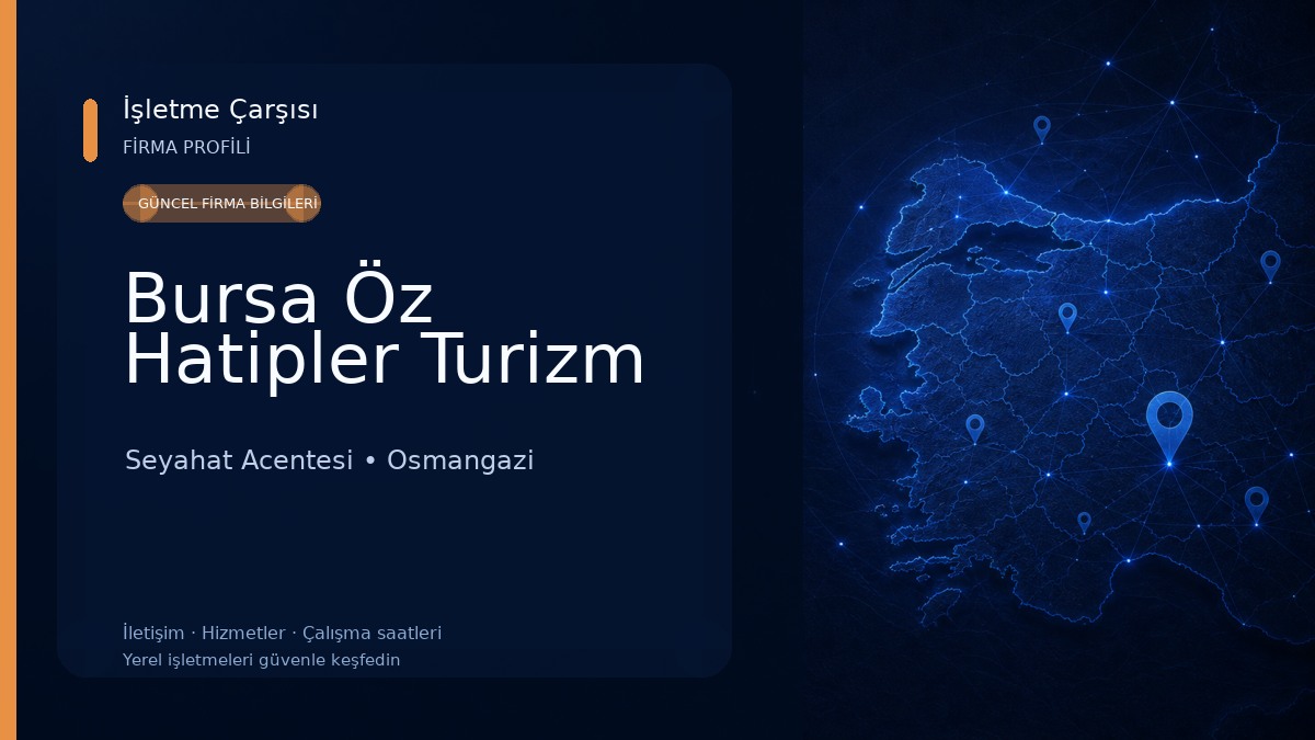 Bursa Öz Hatipler Turizm