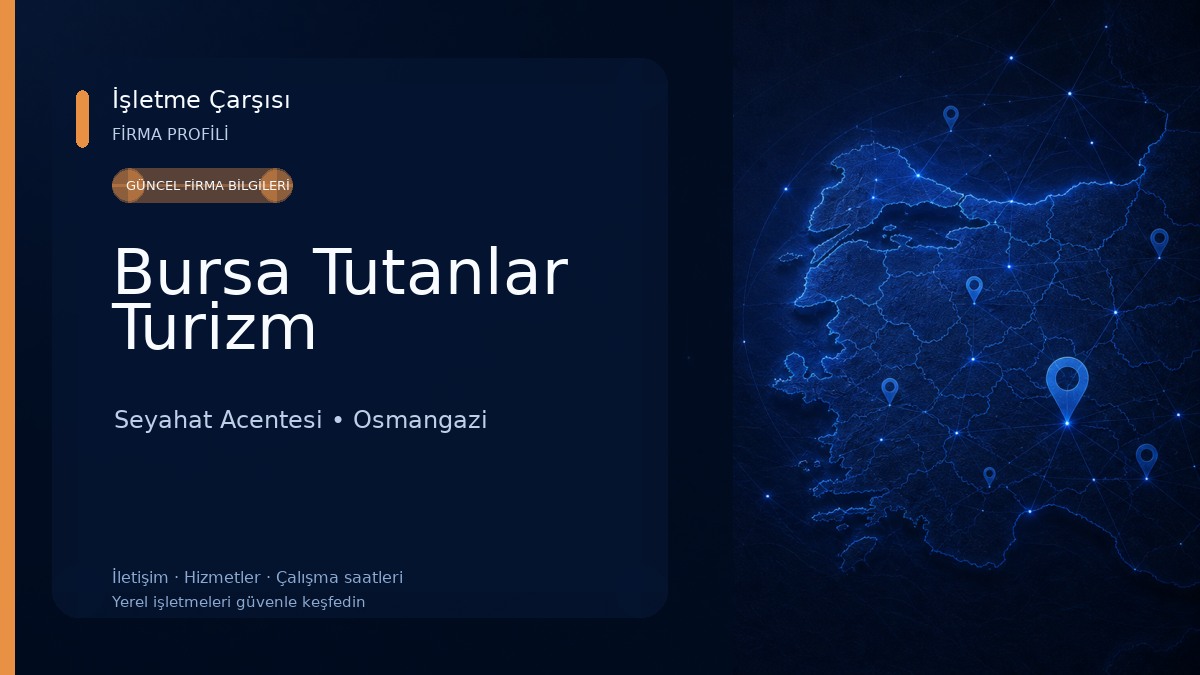 Bursa Tutanlar Turizm