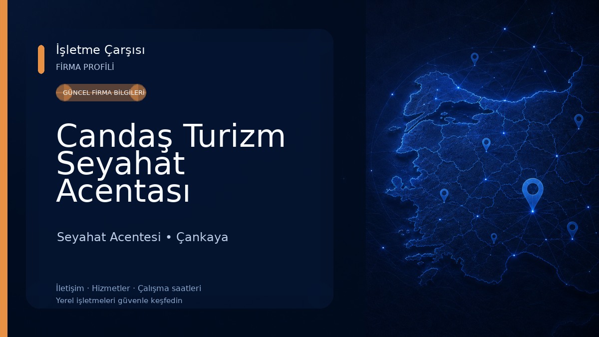 Candaş Turizm Seyahat Acentası