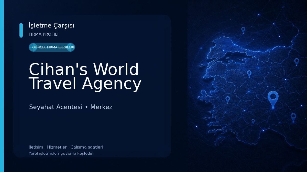 Cihan's World Travel Agency