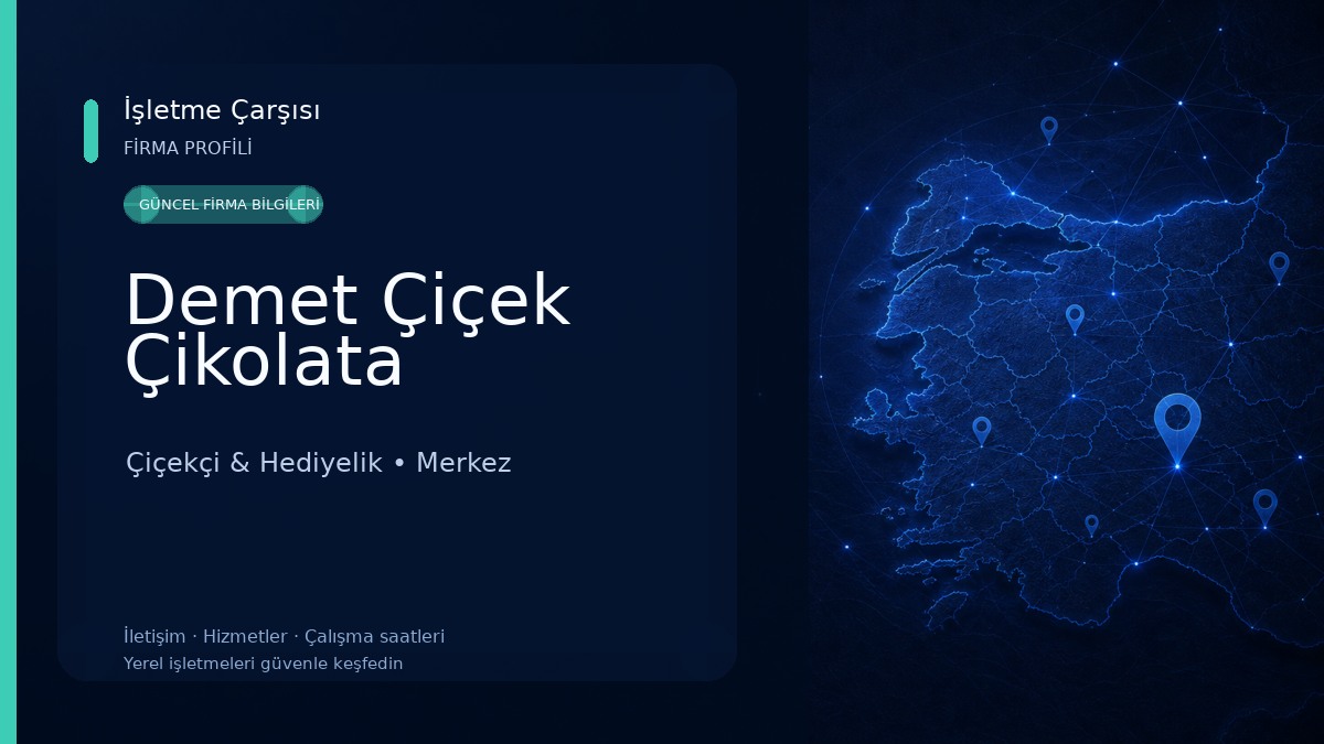 Demet Çiçek Çikolata