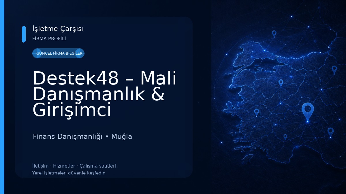 Destek48 – Mali Danışmanlık & Girişimci Danışmanlığı