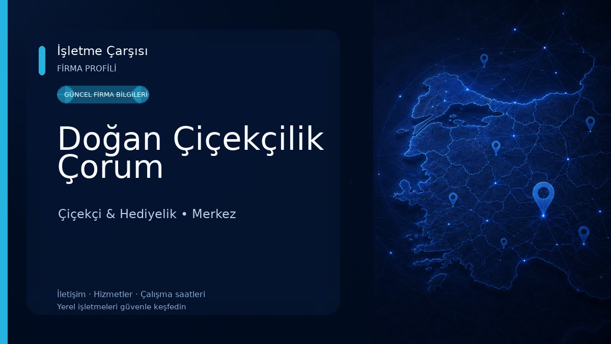 Doğan Çiçekçilik Çorum