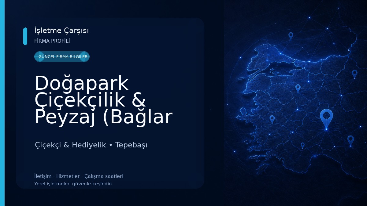 Doğapark Çiçekçilik & Peyzaj (Bağlar Çiçekçilik)