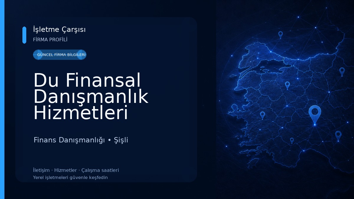 Du Finansal Danışmanlık Hizmetleri