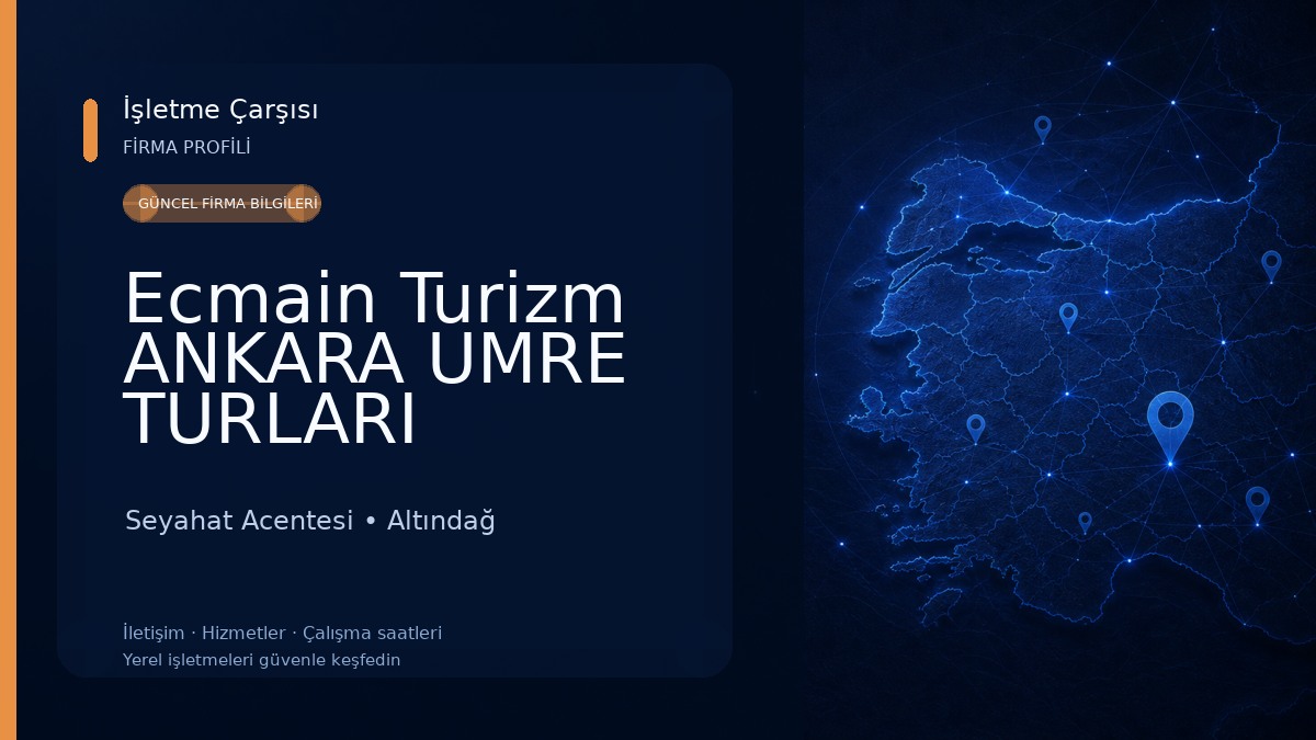 Ecmain Turizm ANKARA UMRE TURLARI
