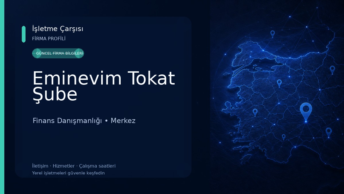 Eminevim Tokat Şube