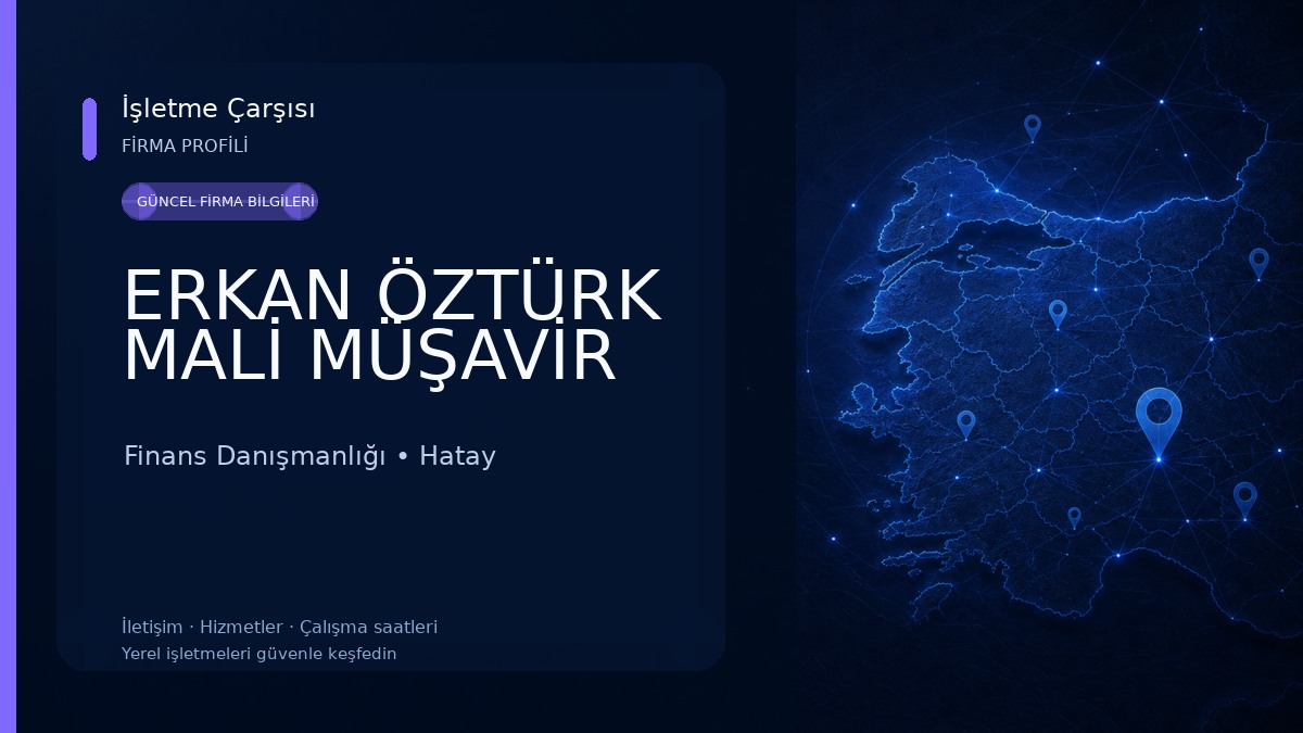 ERKAN ÖZTÜRK MALİ MÜŞAVİR