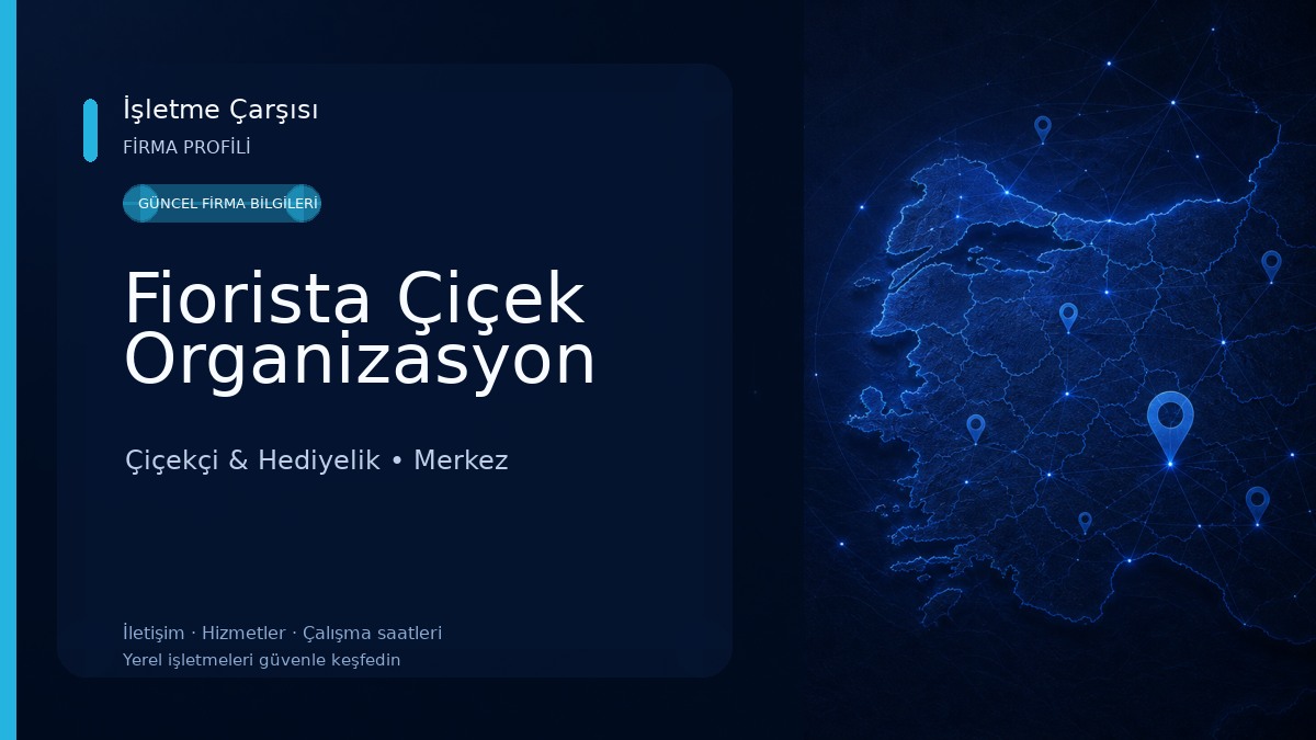 Fiorista Çiçek Organizasyon