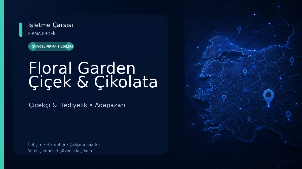 Floral Garden Çiçek & Çikolata