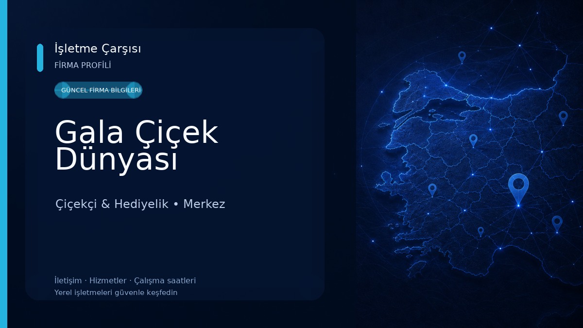 Gala Çiçek Dünyası