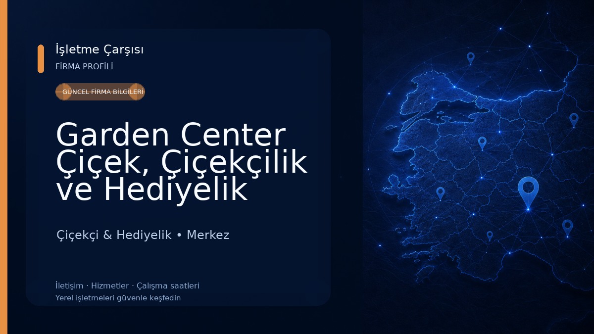 Garden Center Çiçek, Çiçekçilik ve Hediyelik