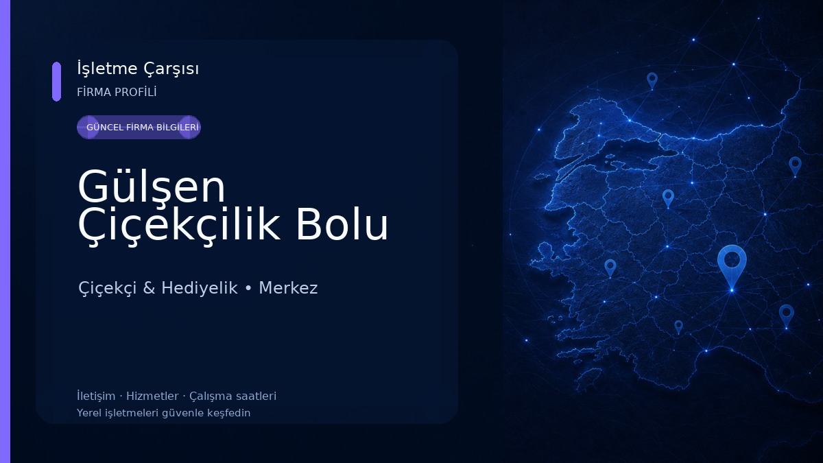 Gülşen Çiçekçilik Bolu