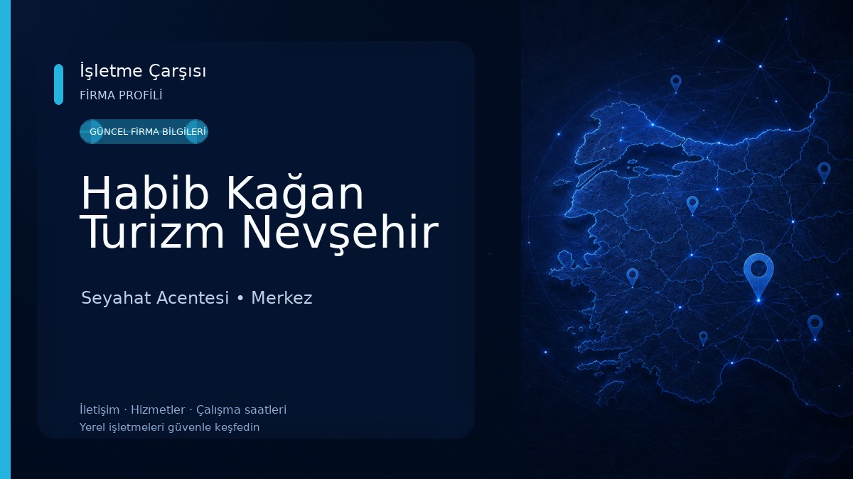 Habib Kağan Turizm Nevşehir