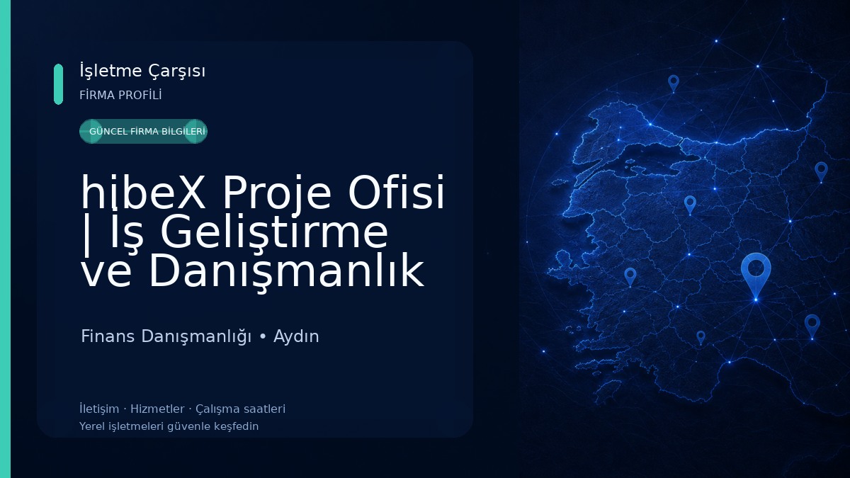 hibeX Proje Ofisi | İş Geliştirme ve Danışmanlık
