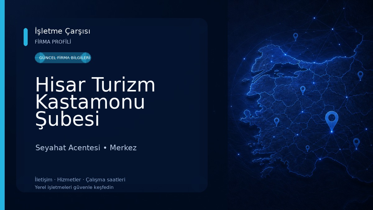 Hisar Turizm Kastamonu Şubesi