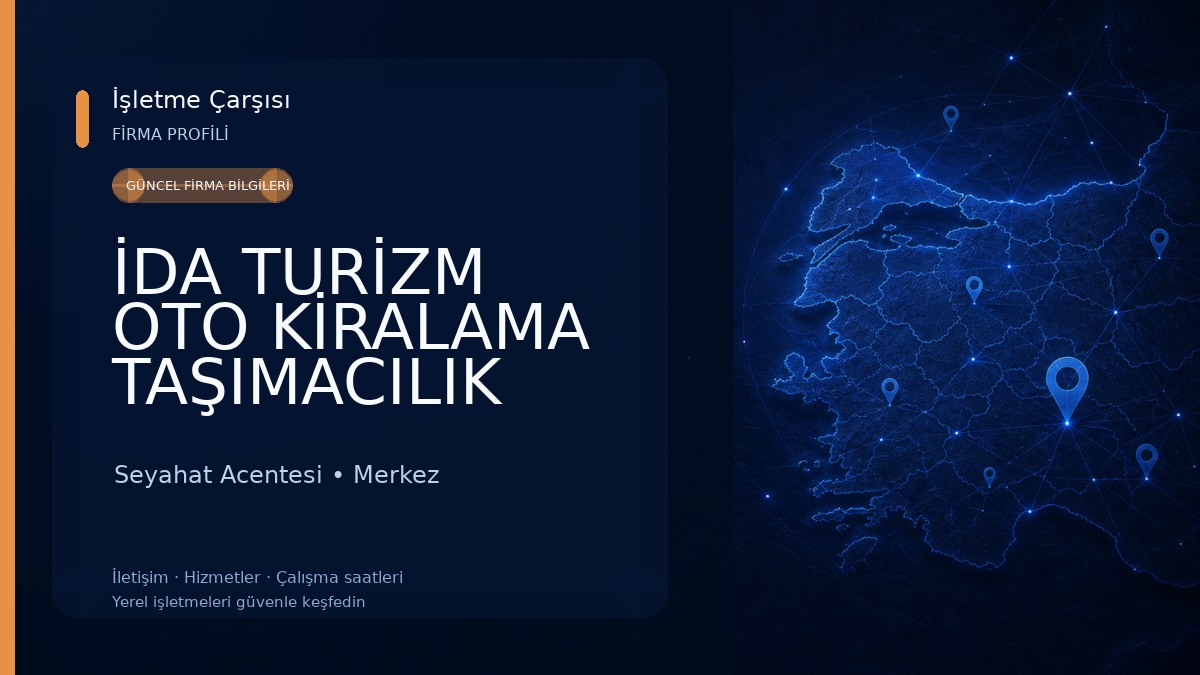 İDA TURİZM OTO KİRALAMA TAŞIMACILIK AKARYAKIT ÜRÜNLERİ İNŞAAT EMLAK OTOMOTİV GIDA SAN.VE TİC.LTD.ŞTİ