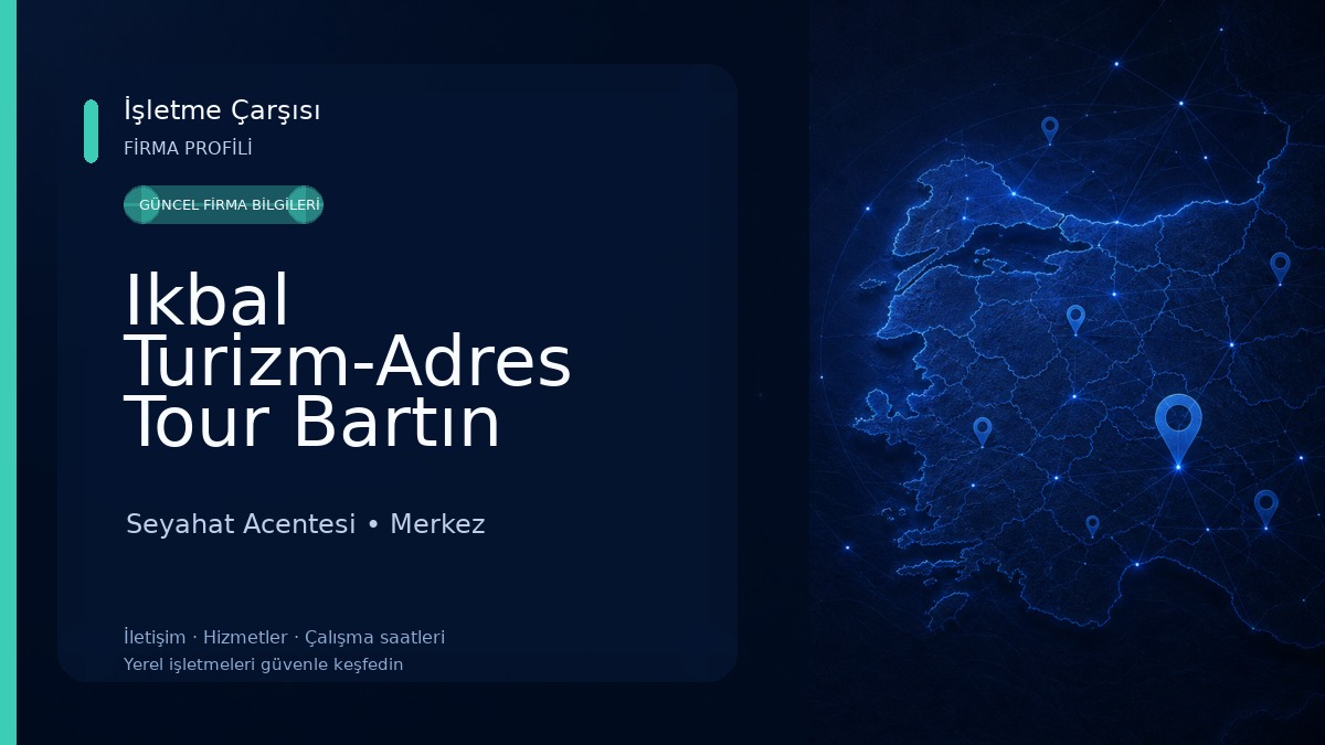 Ikbal Turizm-Adres Tour Bartın