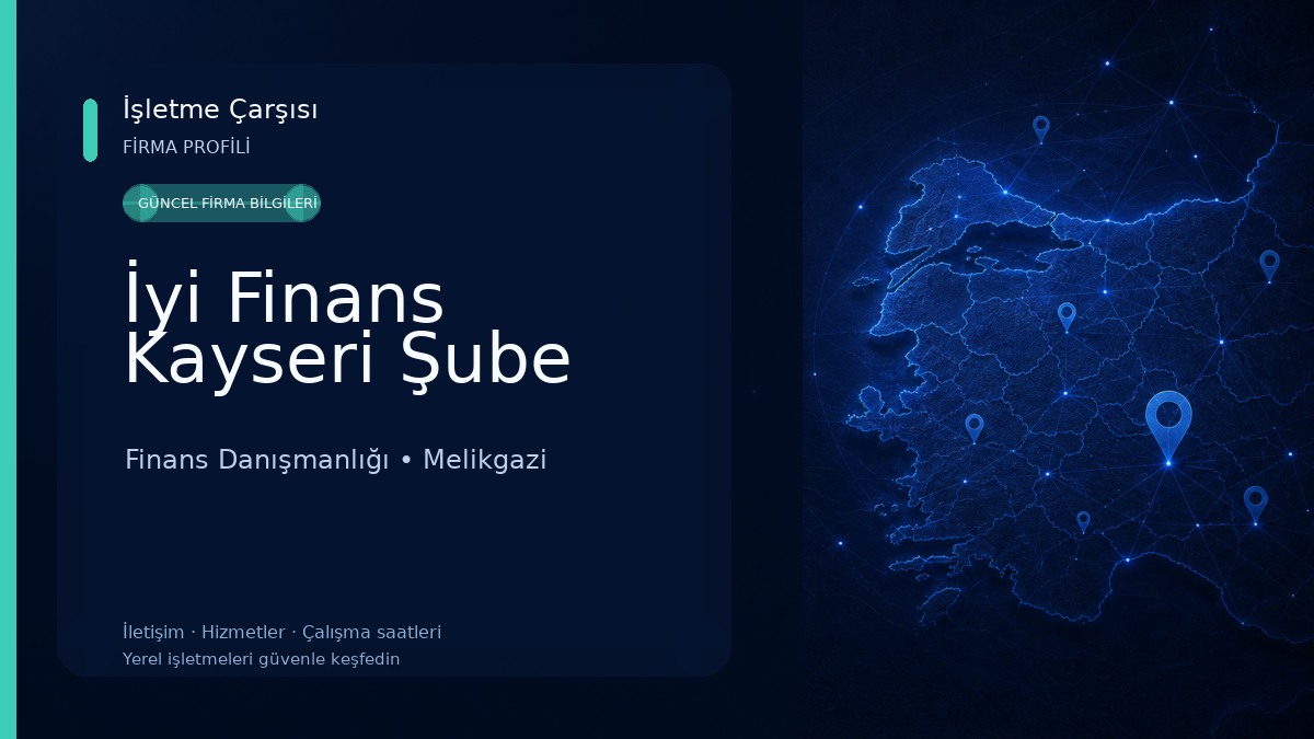 İyi Finans Kayseri Şube