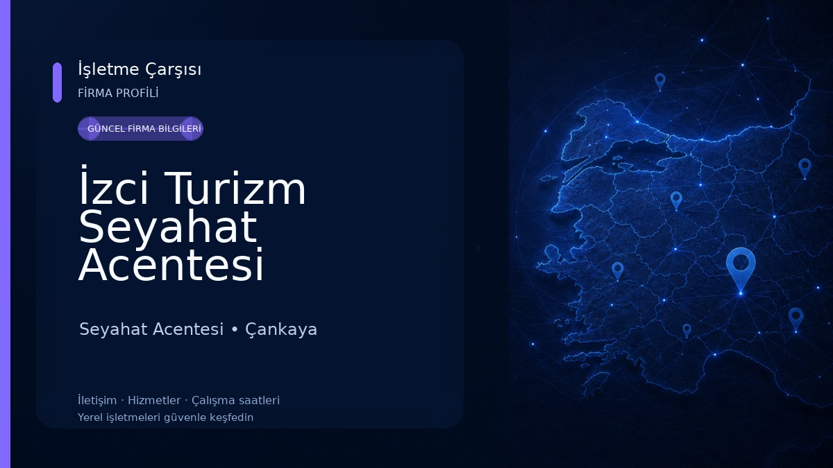 İzci Turizm Seyahat Acentesi