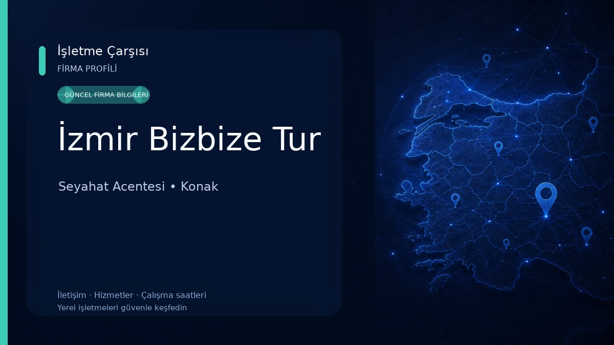 İzmir Bizbize Tur