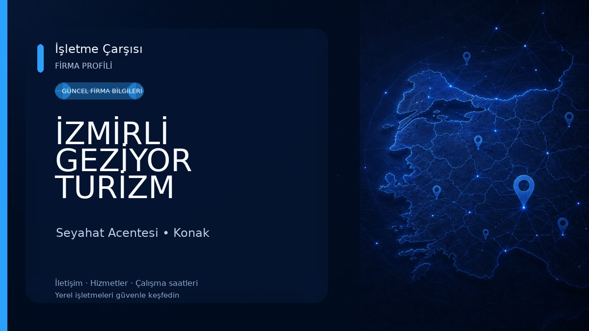 İZMİRLİ GEZİYOR TURİZM
