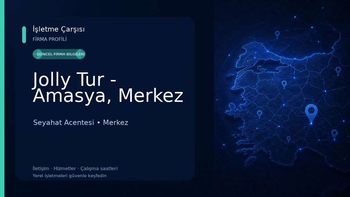 Jolly Tur - Amasya, Merkez