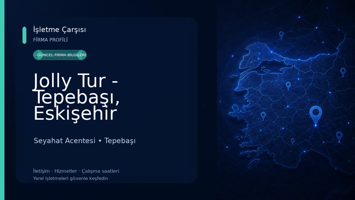Jolly Tur - Tepebaşı, Eskişehir