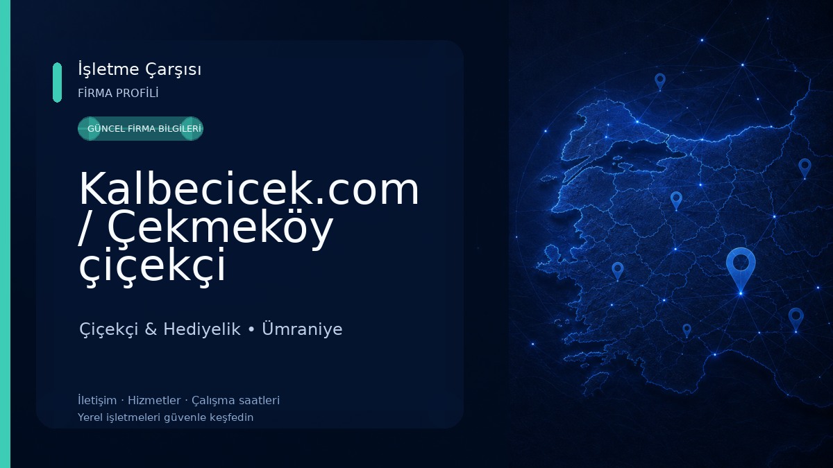 Kalbecicek.com / Çekmeköy çiçekçi