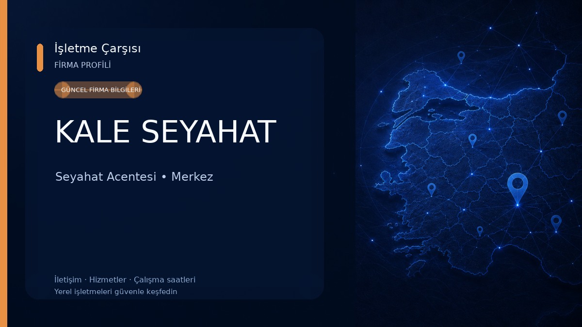 KALE SEYAHAT