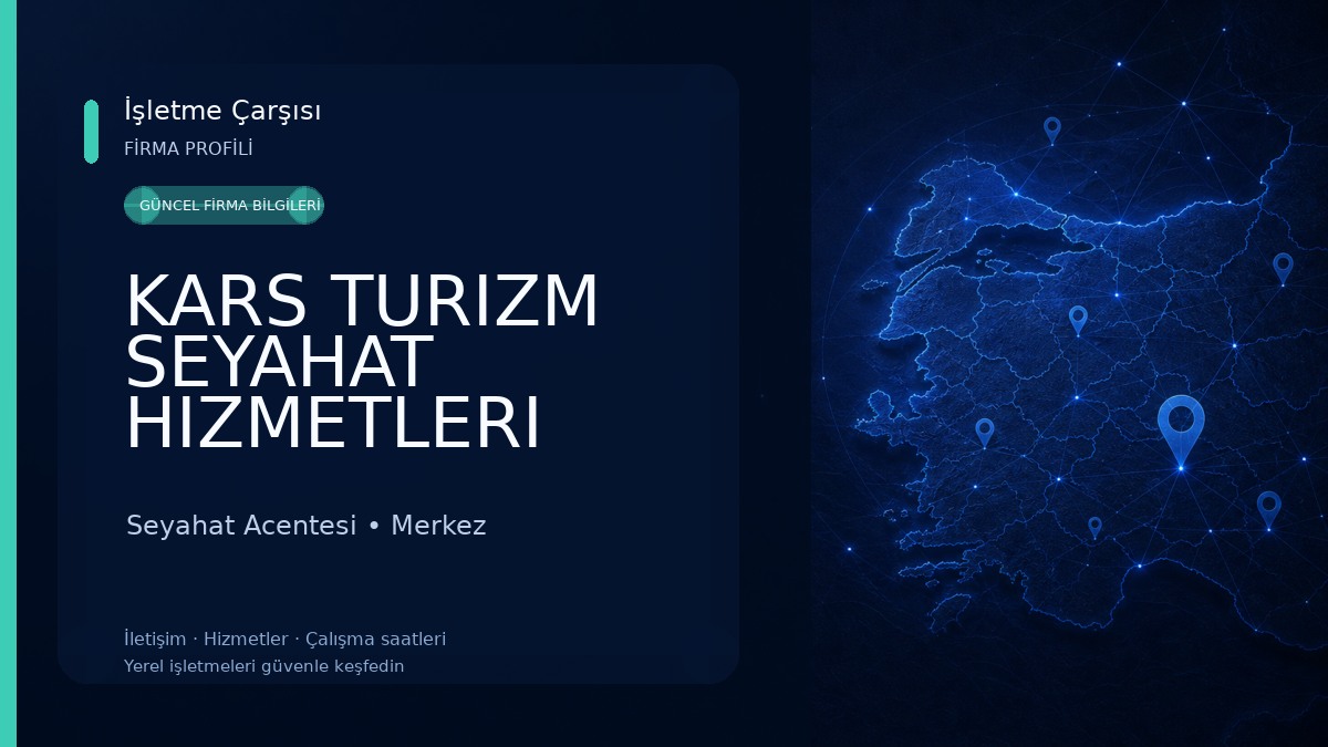 KARS TURIZM SEYAHAT HIZMETLERI