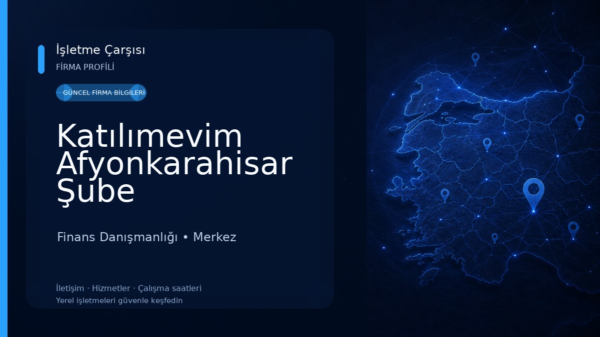 Katılımevim Afyonkarahisar Şube