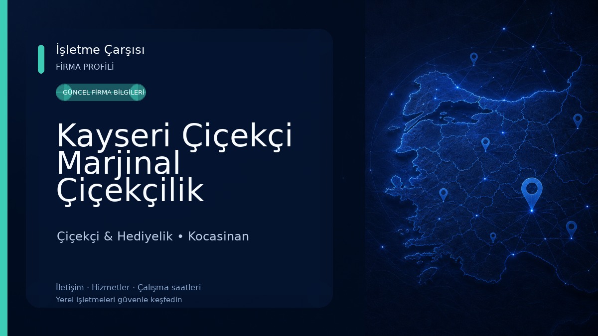 Kayseri Çiçekçi Marjinal Çiçekçilik