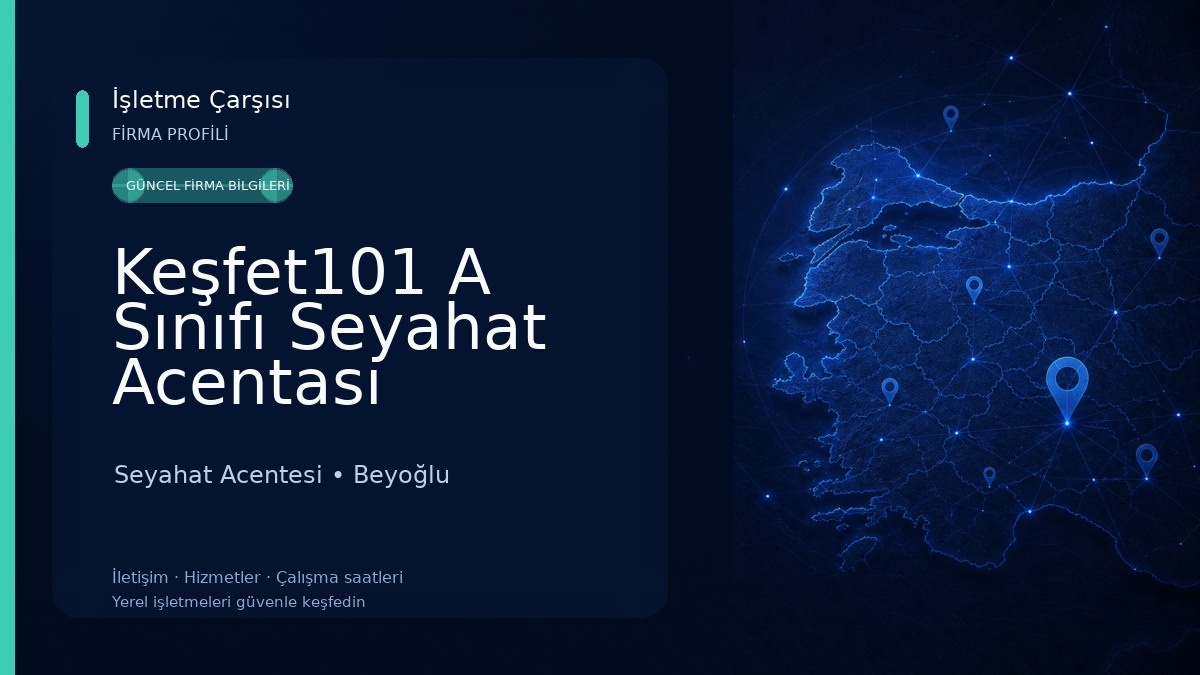 Keşfet101 A Sınıfı Seyahat Acentası