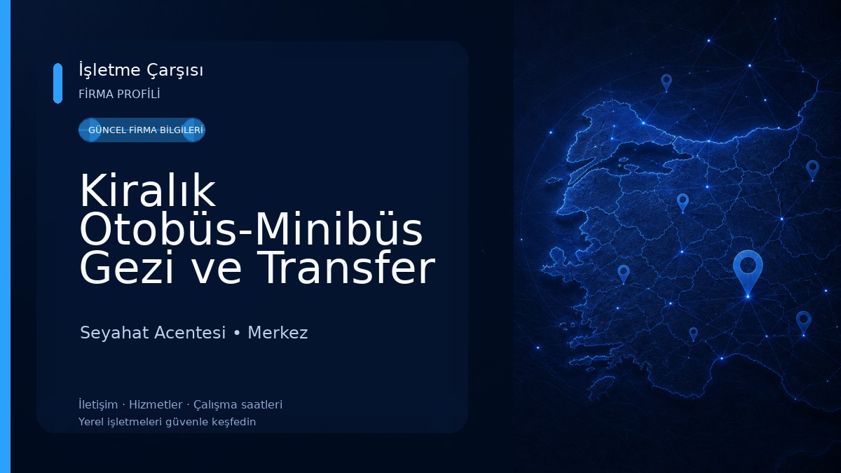 Kiralık Otobüs-Minibüs Gezi ve Transfer Isparta