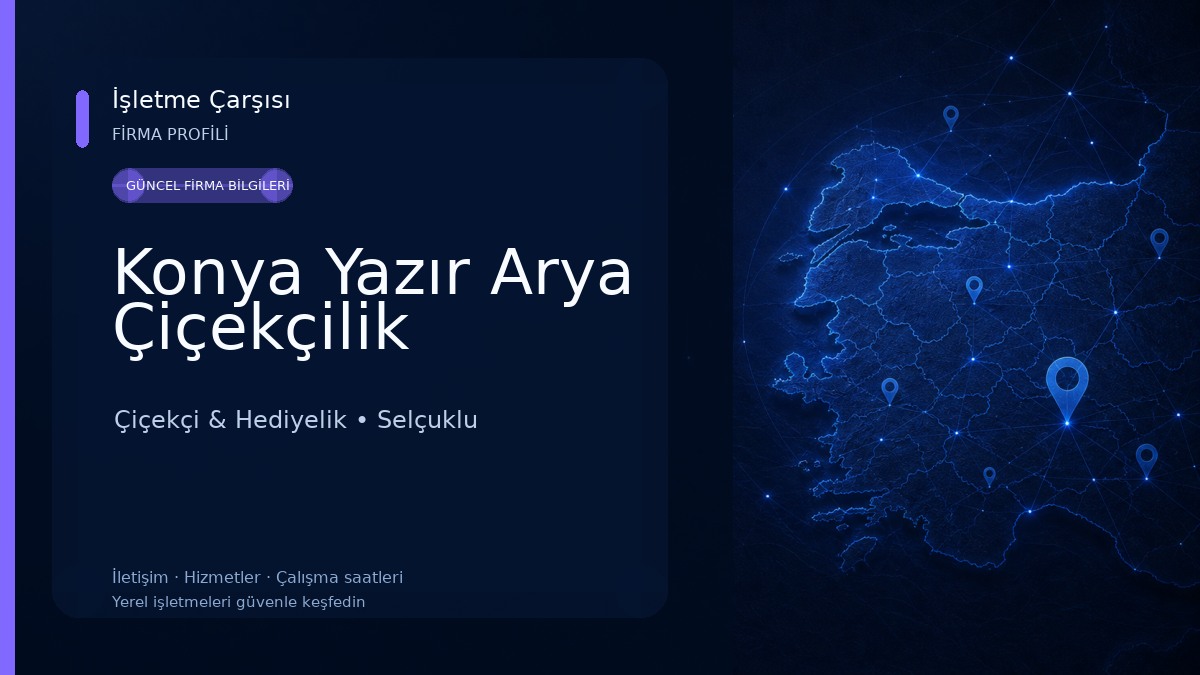 Konya Yazır Arya Çiçekçilik