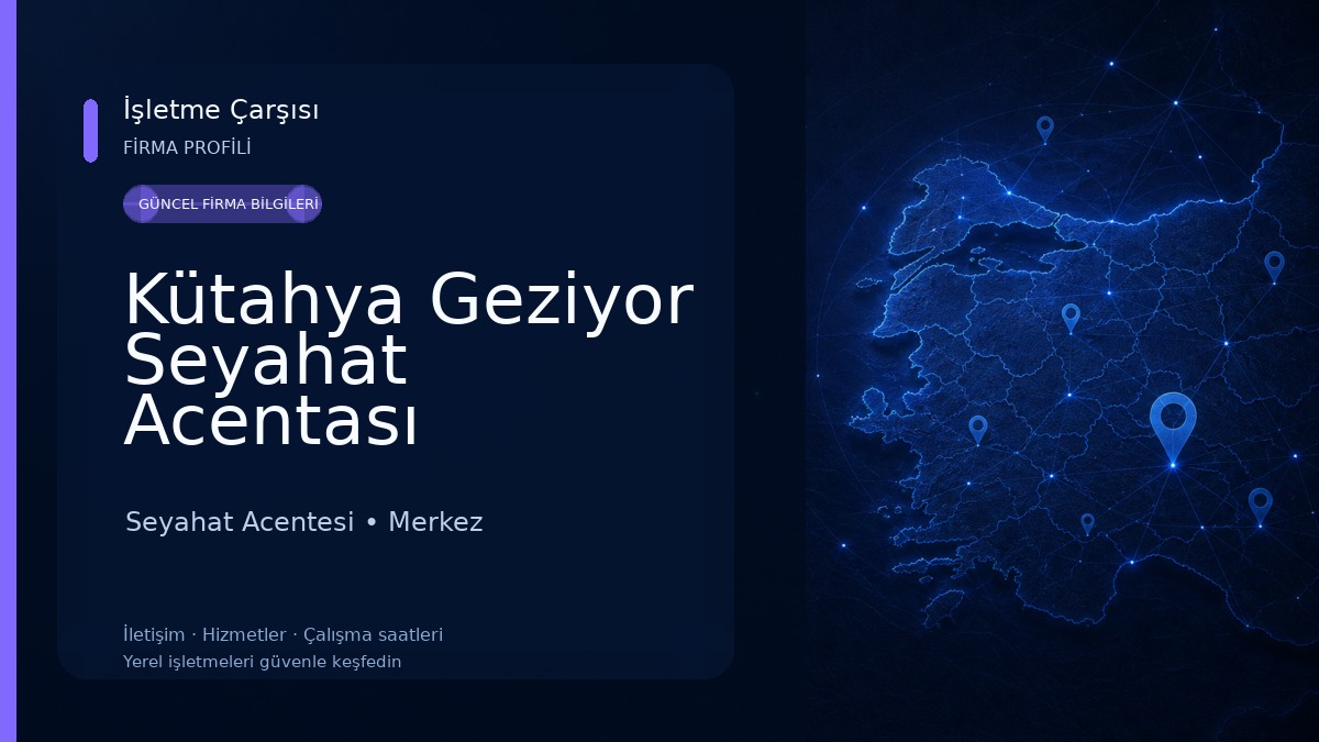 Kütahya Geziyor Seyahat Acentası