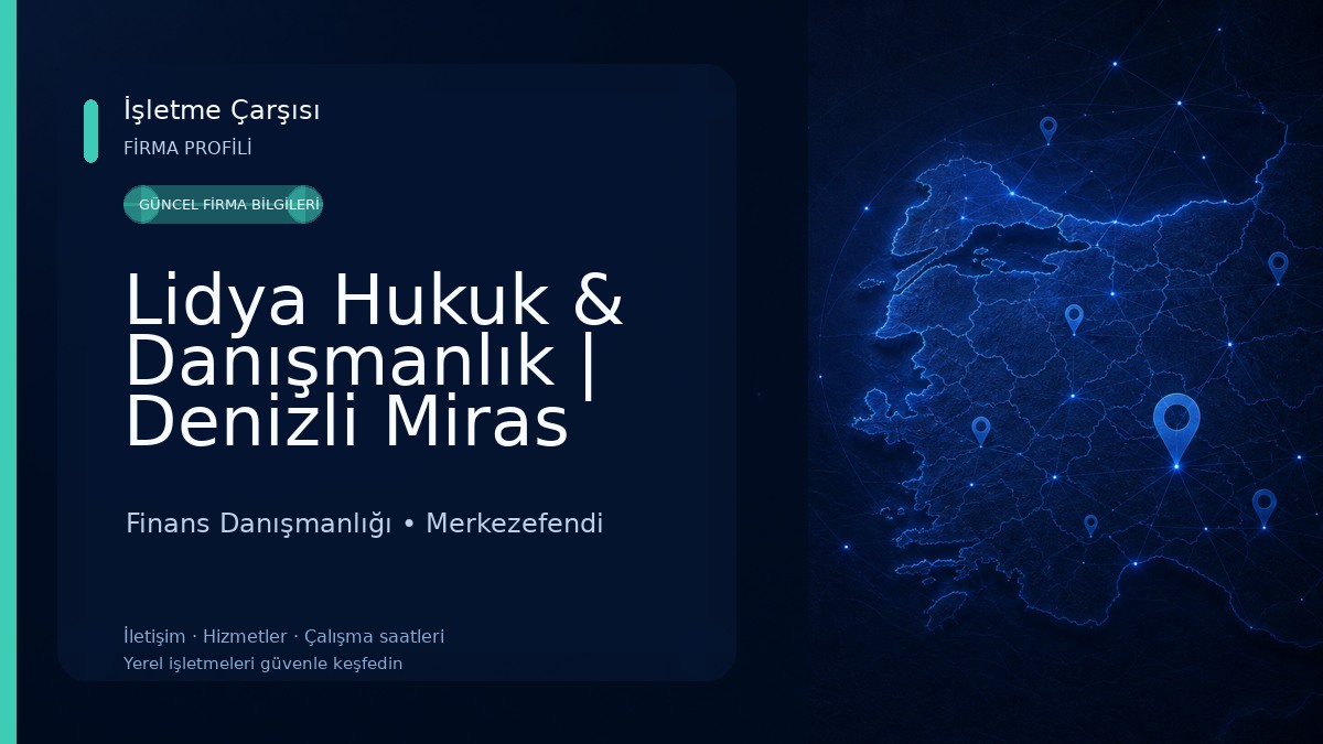 Lidya Hukuk & Danışmanlık | Denizli Miras Avukatı,Denizli Kira Avukatı,Şirketler Hukuku Avukatı,Tahliye Avukatı