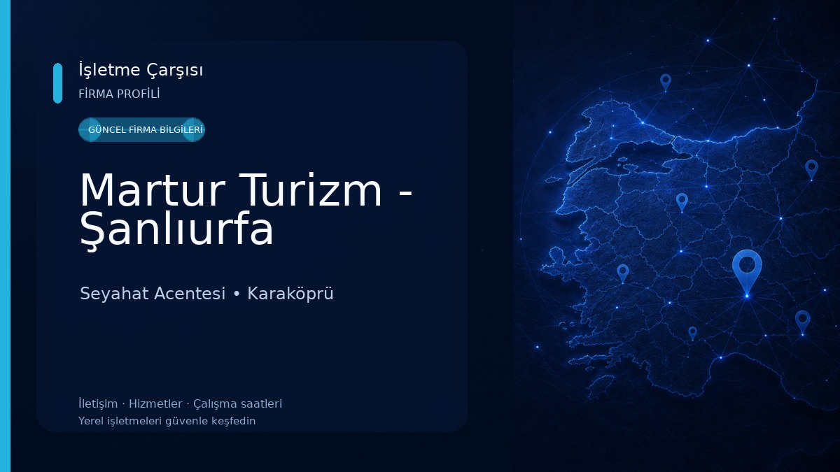 Martur Turizm - Şanlıurfa