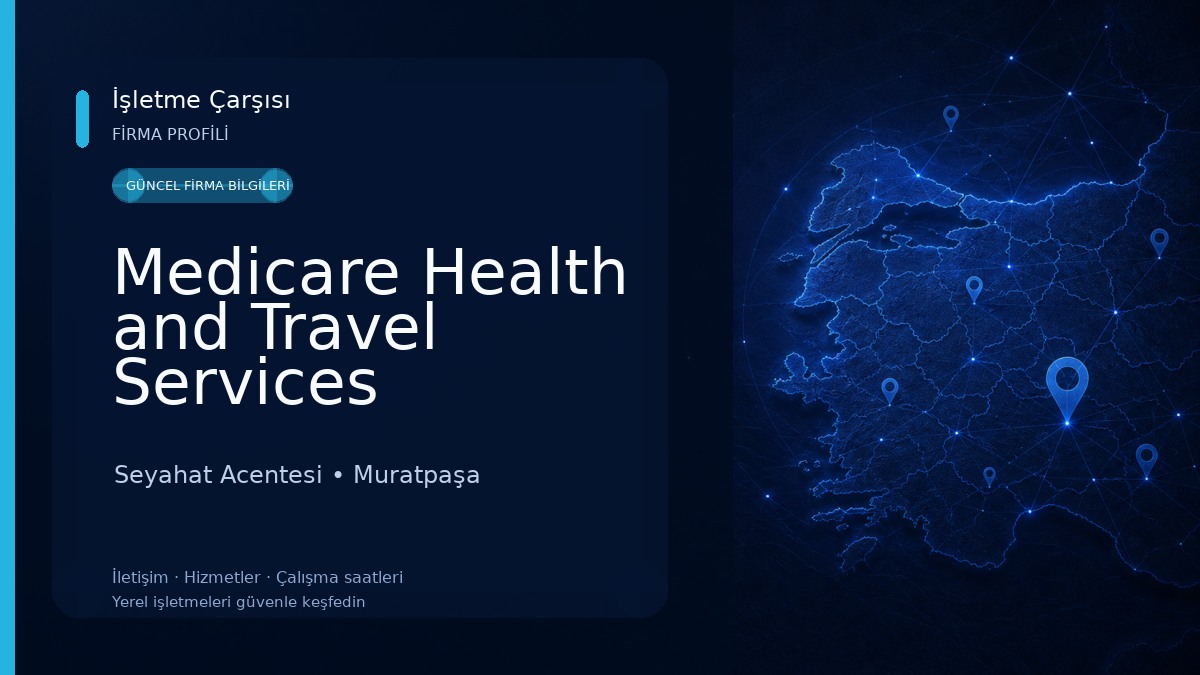 Medicare Health and Travel Services